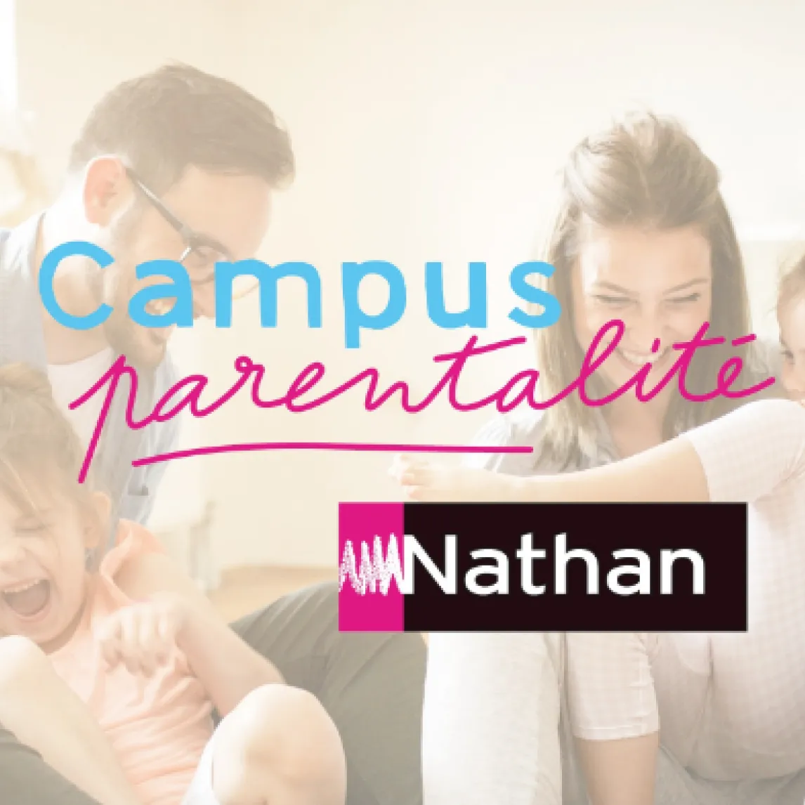Campus parentalité Nathan